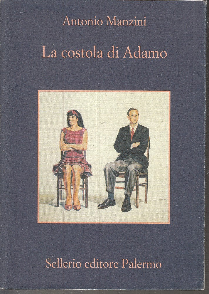 LN- LA COSTOLA DI ADAMO - ANTONIO MANZINI - SELLERIO- LA MEMORIA 947 --- BS- XFS