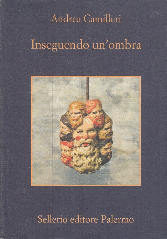 LN- INSEGUENDO UN'OMBRA - ANDREA CAMILLERI - SELLERIO - MEMORIA -- 2014- BS- XFS