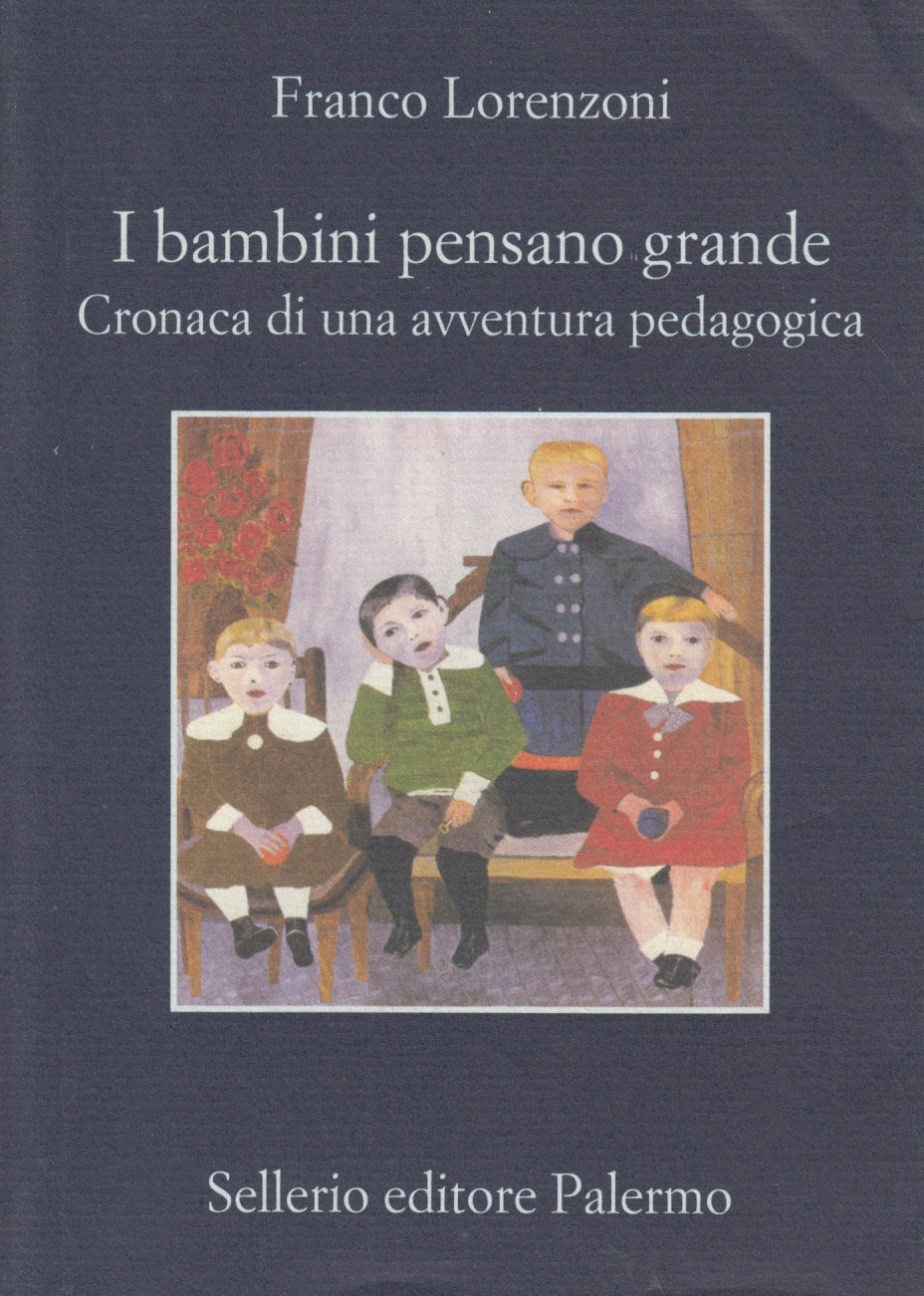 I bambini pensano grande - Nikolaj Gogol - Sellerio La memoria - XFS