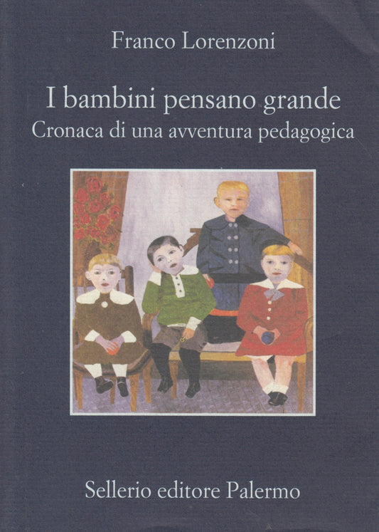 I bambini pensano grande - Nikolaj Gogol - Sellerio La memoria - XFS