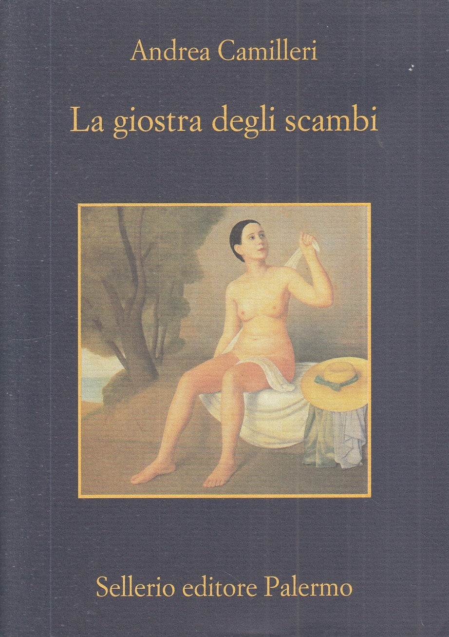La giostra degli scambi - Andrea Camilleri - Sellerio La memoria - 1a ed. - XFS