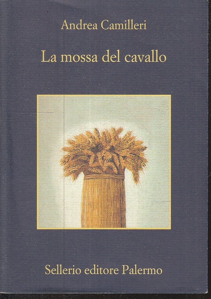 LN- LA MOSSA DEL CAVALLO- ANDREA CAMILLERI- SELLERIO- MEMORIA 1055-- 2017- B-XFS