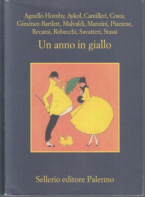 LN- UN ANNO IN GIALLO -- SELLERIO - LA MEMORIA 1085 -- 2017 - B - XFS