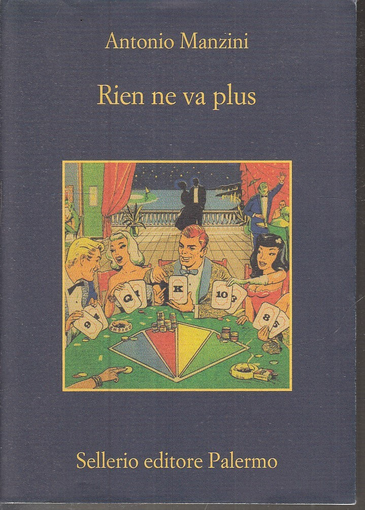 LN- RIEN NE VA PLUS - ANTONIO MANZINI - SELLERIO - MEMORIA 1122 -- 2019- BS- XFS