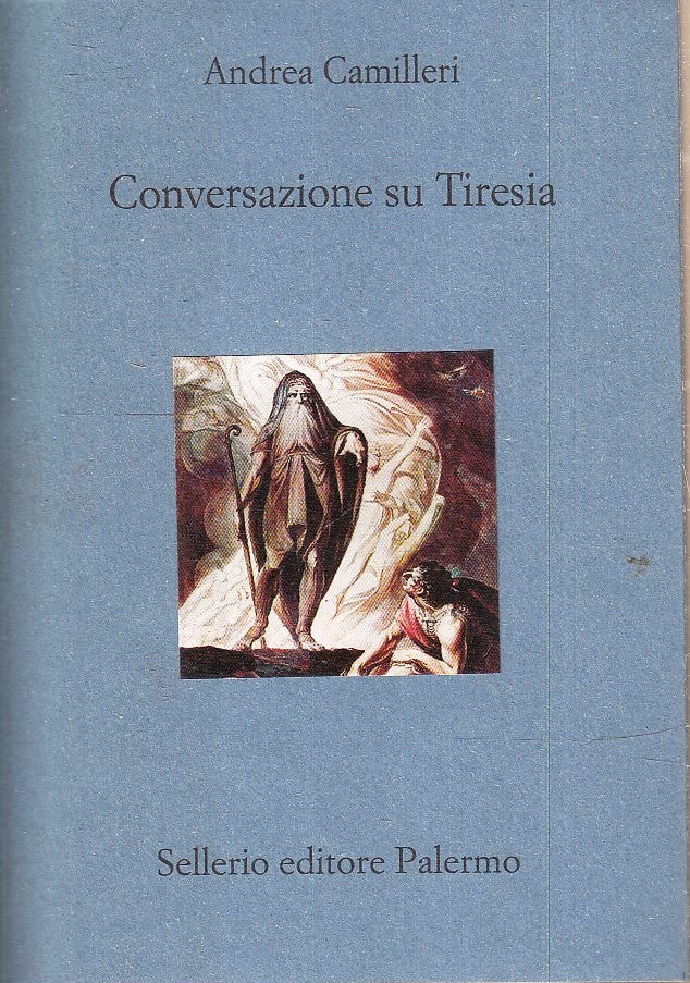 LN- CONVERSAZIONI SU TIRESIA - ANDREA CAMILLERI- SELLERIO- DIVANO-- 2019- B- XFS