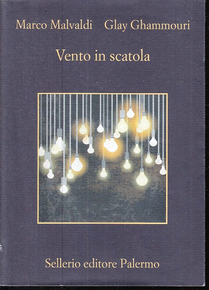 Vento in scatola- Marco Malvaldi Glay Ghammouri- Sellerio La Memoria-1a ed.- XFS