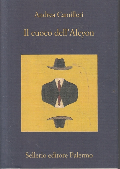 LN- IL CUOCO DELL'ALCYON - ANDREA CAMILLERI- SELLERIO- LA MEMORIA-- 2019- B- XFS