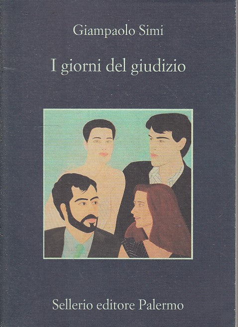 LN- I GIORNI DEL GIUDIZIO - GIAMPAOLO SIMI - SELLERIO - LA MEMORIA --- B- XFS