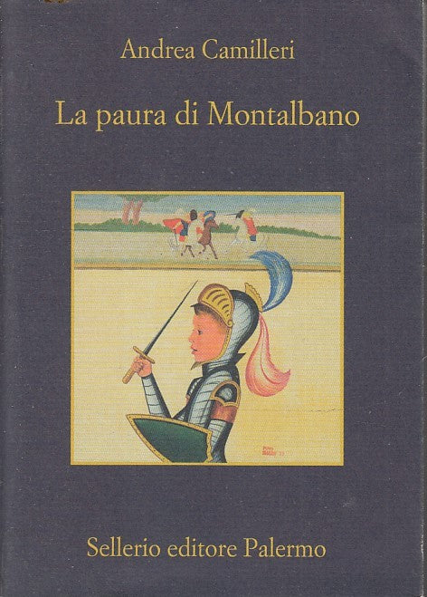 LG- LA PAURA DI MONTALBANO - ANDREA CAMILLERI - SELLERIO- MEMORIA-- 2023- B- XFS
