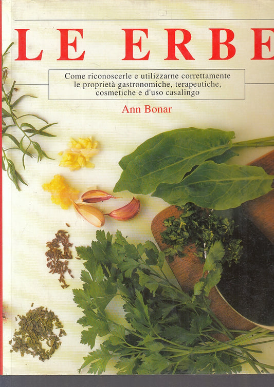 LK- LE ERBE - ANN BONAR - ALAUDA - I LIBRI DEL CORMORANO -- 1990- CS- KXS2
