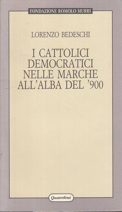 LS- CATTOLICI DEMOCRATICI MARCHE ALBA '900 -- QUATTROVENTI--- 1995 - BS - YTS492