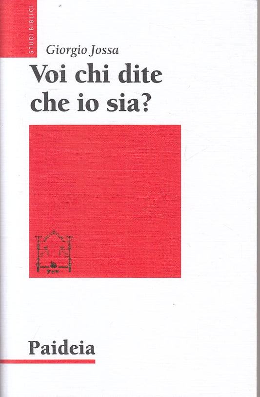 LD- VOI CHI DITE CHE IO SIA? PROFETA GESU'- JOSSA- PAIDEIA --- 2018 - B - ZFS327