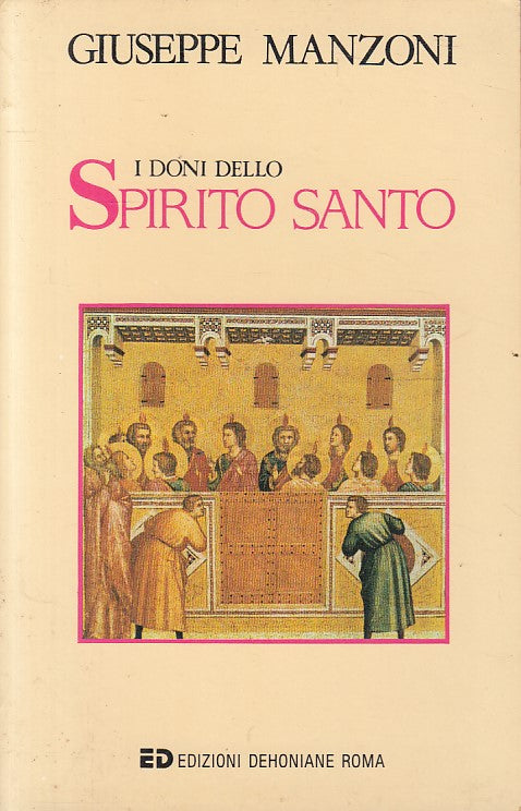 LD- I DONI DELLO SPIRITO SANTO - MANZONI - ED --- 1990 - B - ZFS82