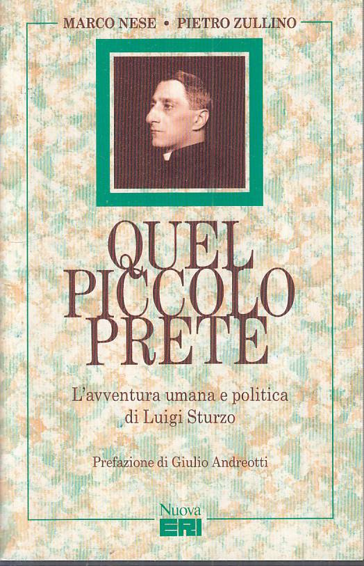 LS- QUEL PICCOLO PRETE LUIGI STURZO - AA.VV. - NUOVA ERI --- 1989 - B - YTS395