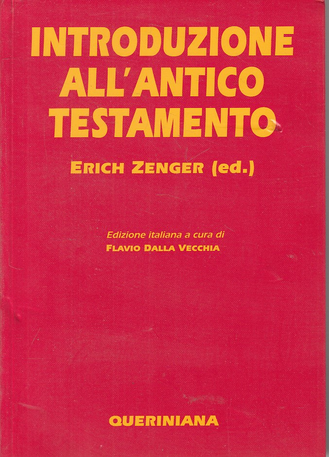 LD- INTRODUZIONE ALL'ANTICO TESTAMENTO - ZENGER - QUERINIANA--- 2008 - B - YFS12