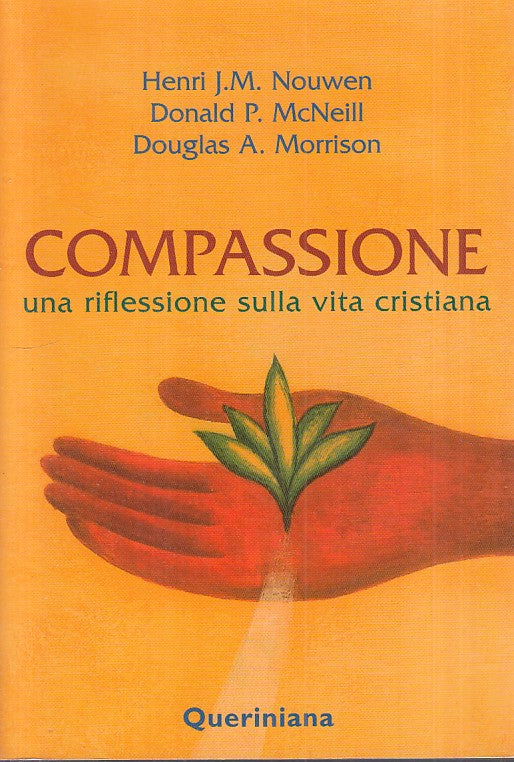 LS- COMPASSIONE RIFLESSIONE VITA CRISTIANA -- QUERINIANA --- 2004 - B - YFS189