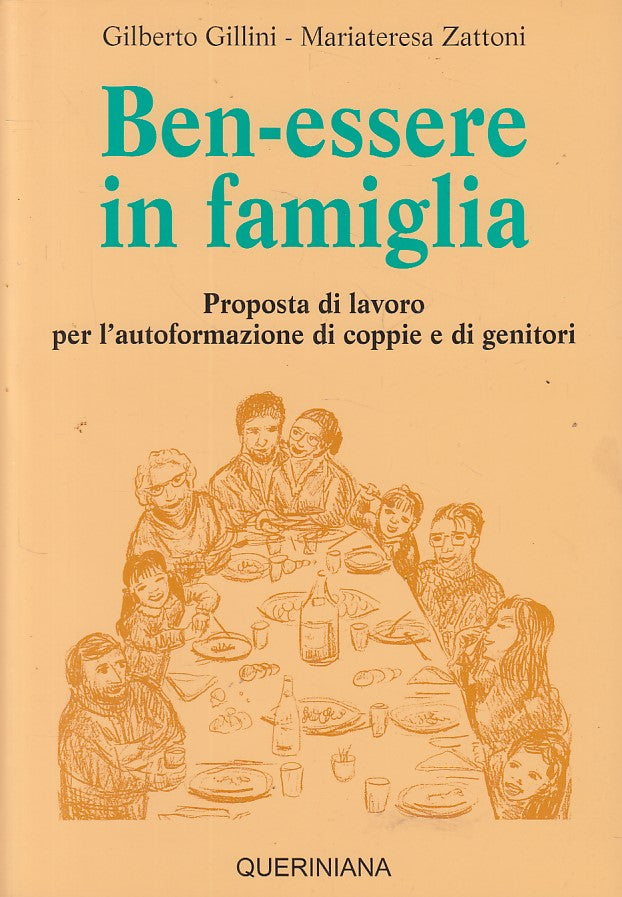 LS- BENESSERE IN FAMIGLIA - GILLINI ZATTONI - QUERINIANA --- 1994 - B - ZFS67