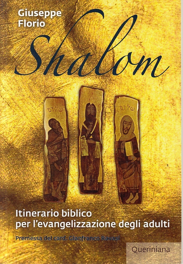 LD- SHALOM ITINERARIO BIBLICO - GIUSEPPE FLORIO - QUERINIANA --- 2015- B- ZFS60