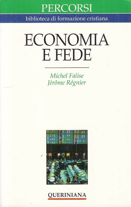 LS- ECONOMIA E FEDE - FALISE REGNIER - QUERINIANA - PERCORSI -- 1994 - B - YTS95