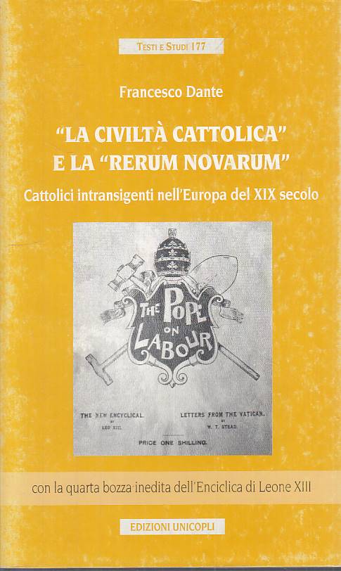 LS- LA CIVILTA' CATTOLICA E LA RERUM NOVARUM -- UNICOPLI --- 2004 - BS - YTS273