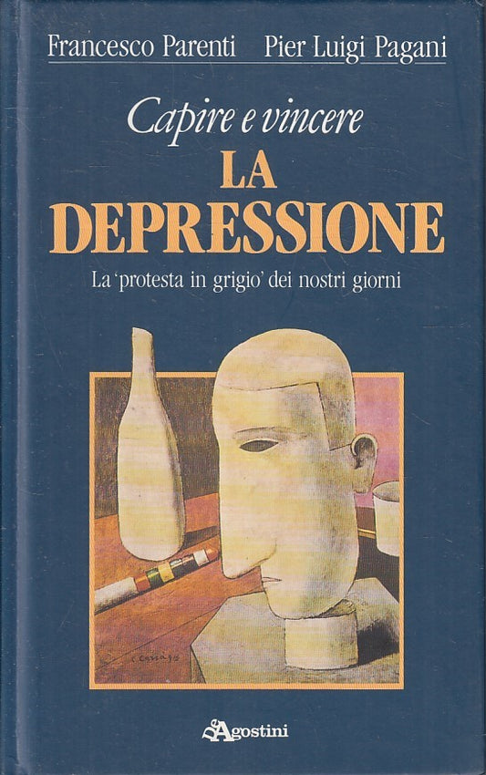 LS- CAPIRE E VINCERE LA DEPRESSIONE - AA.VV. - DEAGOSTINI --- 1988 - C - YFS396