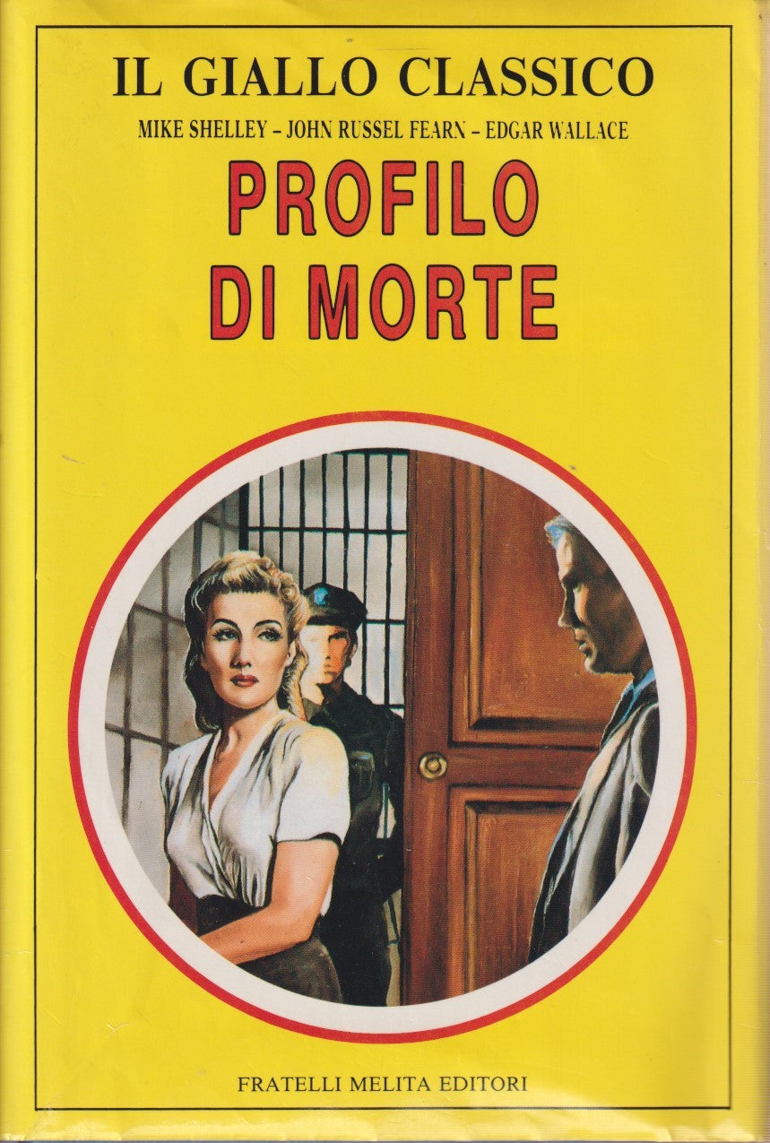 Profilo di morte - Shelley Fearn Wallace - Melita Giallo classico - JXS333