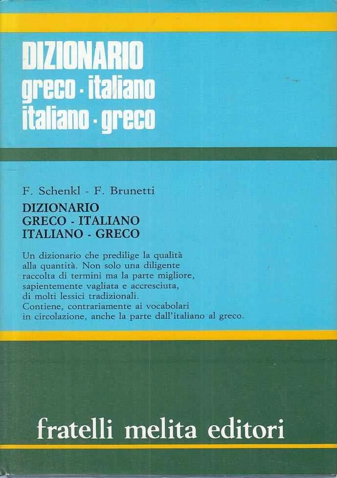 LZ- DIZIONARIO ITALIANO GRECO -- MELITA -- 1a ED. - 1990 - CS - YFS884