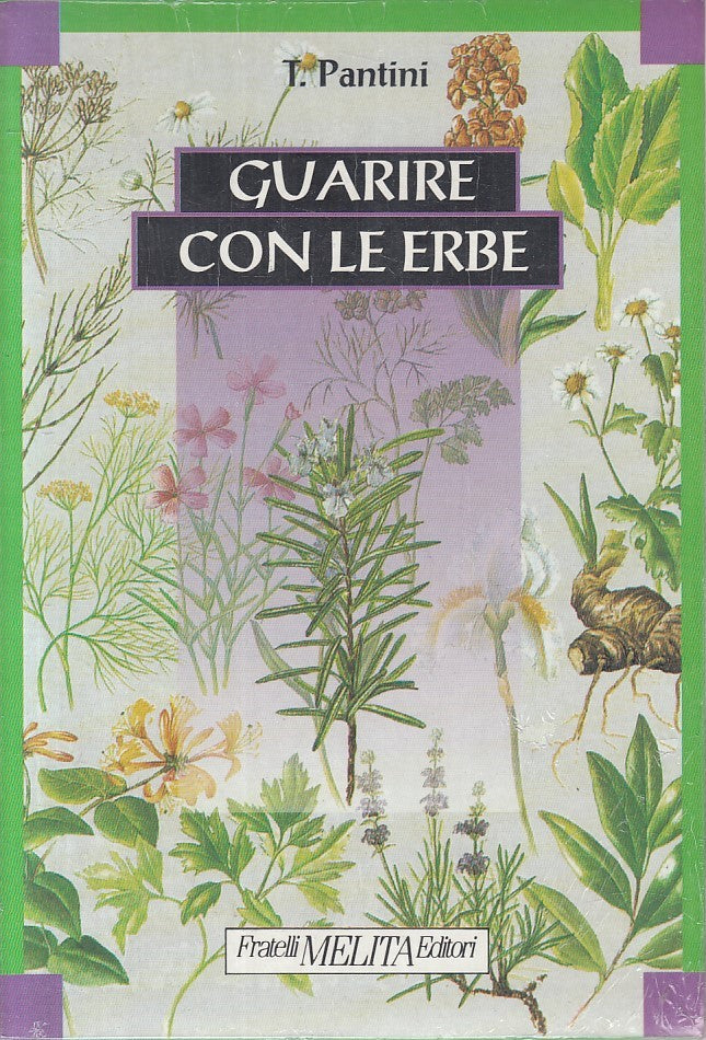 LZ- GUARIRE CON LE ERBE SIGILLATO - PANTINI - MELITA --- 1994 - B - ZFS66