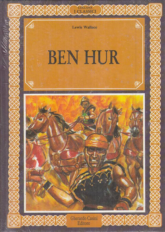 LN- BEN HUR EDIZIONE INTEGRALE SIGILLATO- WALLACE- CASINI - CLASSICI--- C - RXS4