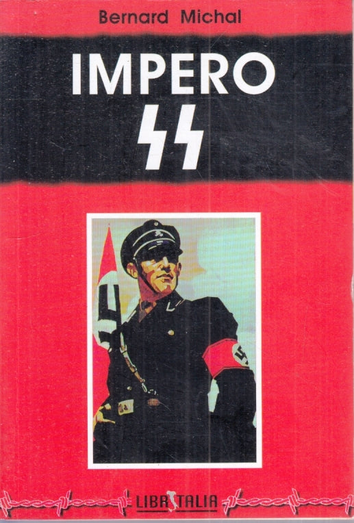 LN- IMPERO SS - BERNARD MICHAL - LIBRITALIA --- 1996 - B - YFS495