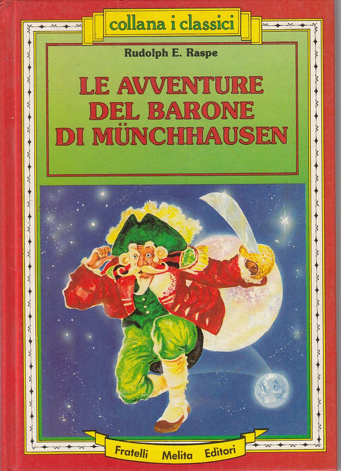 LB- LE AVVENTURE DEL BARONE DI MUNCHHAUSEN - RASPE- F.LLI MELITA--- 1988- C- RGZ