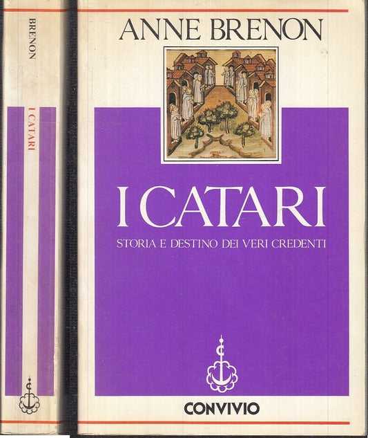 LZ- I CATARI STORIA DESTINO VERI CREDENTI - BRENON - CONVIVIO --- 1990- B- XFS57