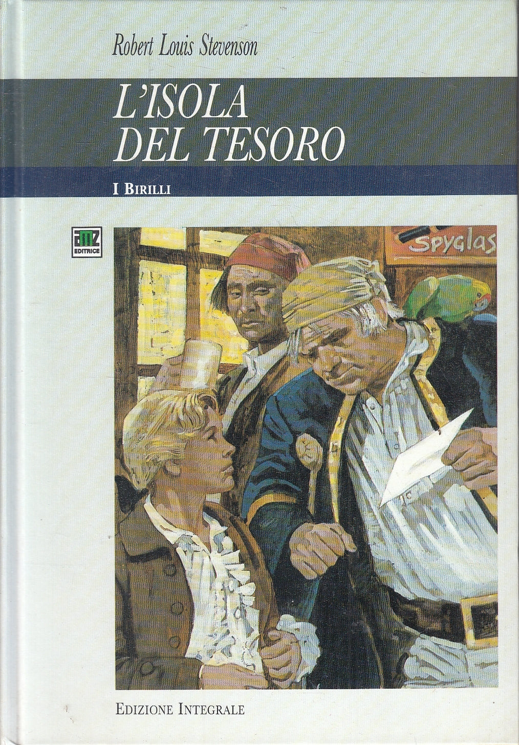 LN2- L'ISOLA DEL TESORO EDIZIONE INTEGRALE- STEVENSON - AMZ BIRILLI - C - JXS162