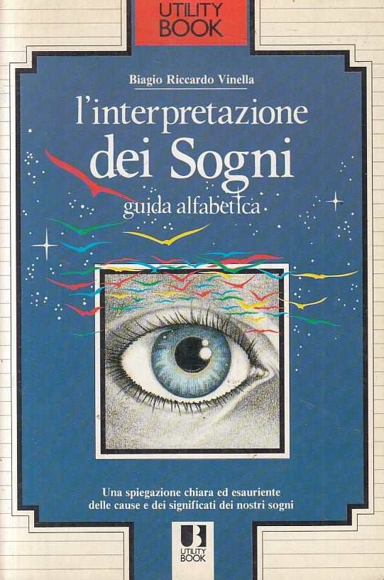 LN2- INTERPRETAZIONE SOGNI GUIDA ALFABETICA- VINELLA - UTILITY NOOK - B - JXS142