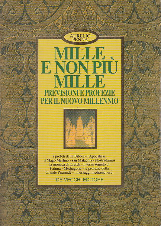 LS- MILLE E NON PIU' MILLE - AURELIO PENNA - DE VECCHI --- 1996 - B - YFS570