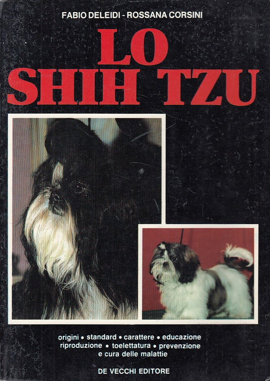 LZ- LO SHIH TZU ORIGINI EDUCAZIONE CURA -- DE VECCHI --- 1989 - B - YDS588