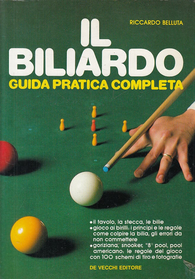 LZ- IL BILIARDO GUIDA PRATICA COMPLETA - BELLUTA- DE VECCHI--- 1997 - B - ZFS141