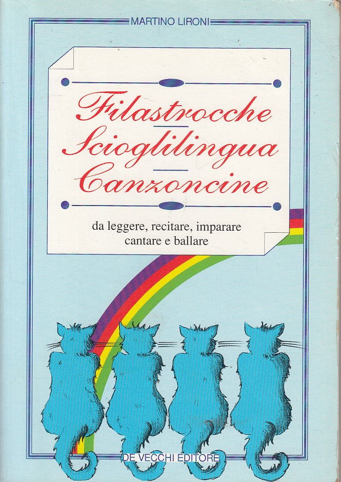 LN- FILASTROCCHE SCIOGLILINGUA CANZONCINE- LIRONI- DE VECCHI--- 1994 - B - ZFS47