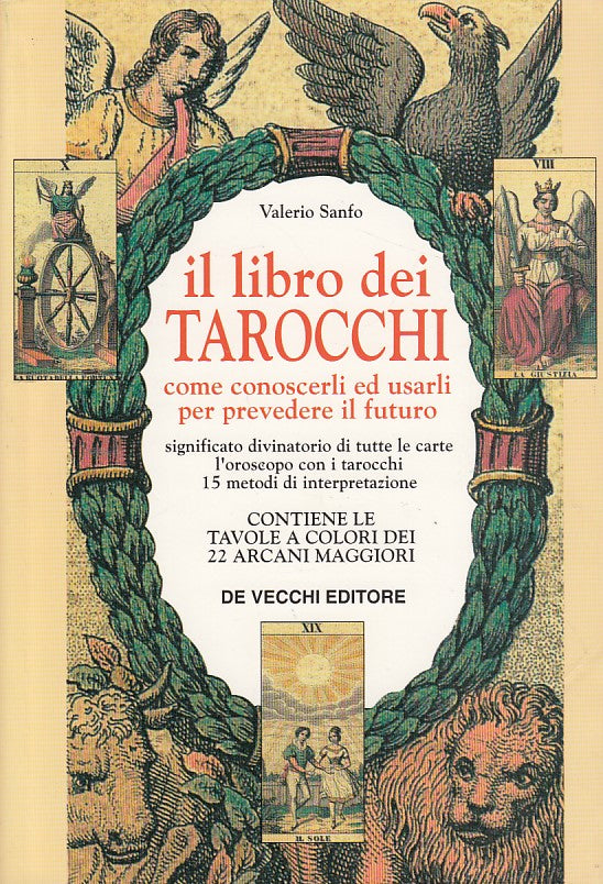 LZ- IL LIBRO DEI TAROCCHI CONOSCERLI USARLI- SANFO- DE VECCHI--- 1996- B- YDS163