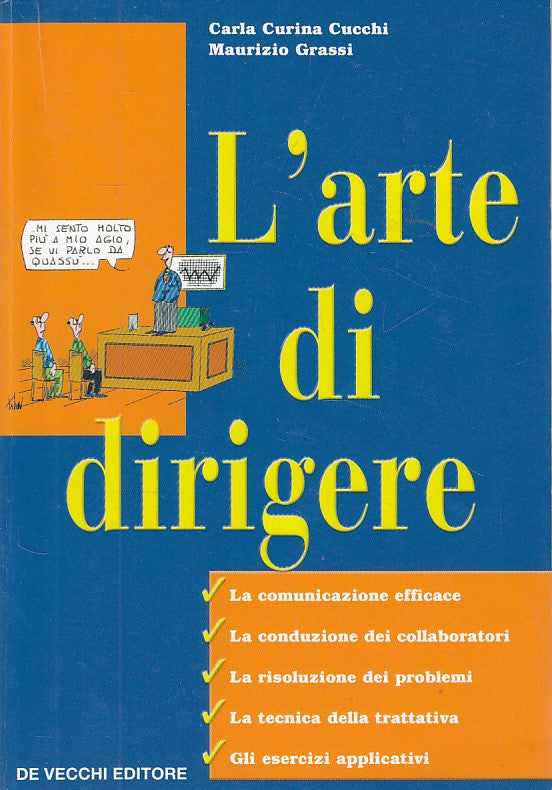 LZ- L'ARTE DI DIRIGERE - CUCCHI GRASSI - DE VECCHI --- 2002 - B - ZDS539