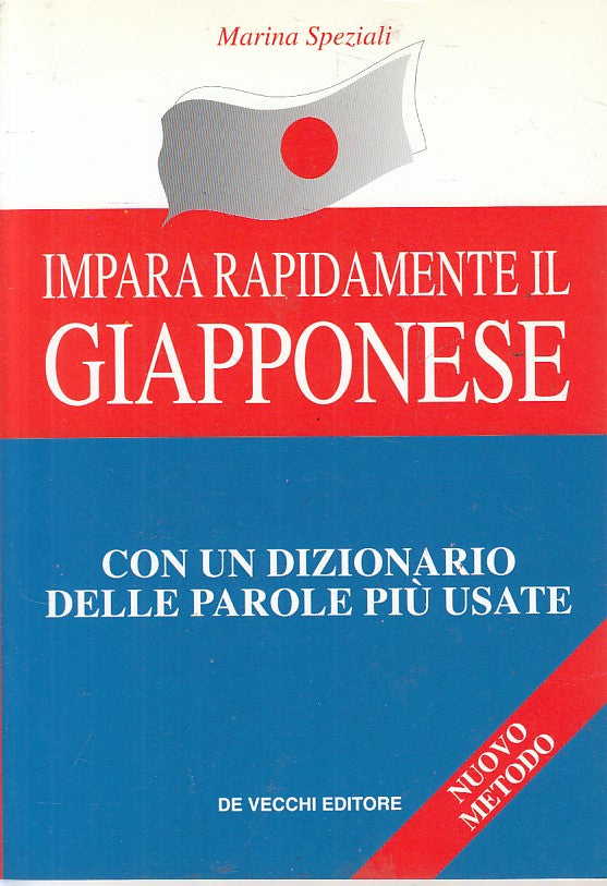 LZ- IMPARA RAPIDAMENTE GIAPPONESE DIZIONARIO -- DE VECCHI --- 1998 - B - YFS632