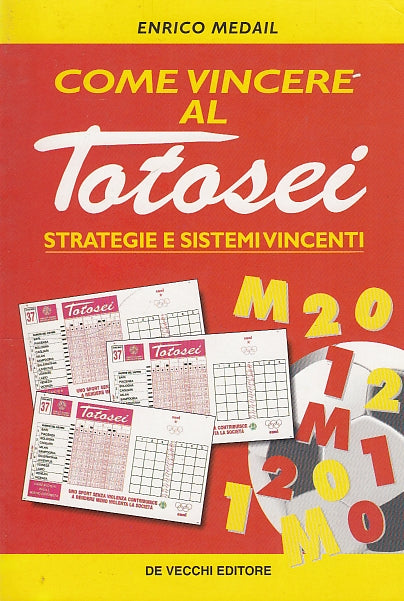LZ- COME VINCERE AL TOTOSEI - MEDAIL - DE VECCHI --- 1999 - B - YDS569