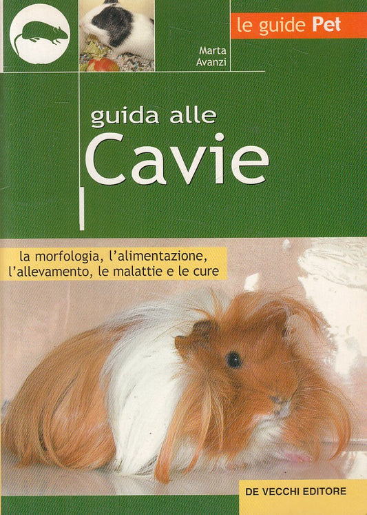 LZ- GUIDA ALLE CAVIE - AVANZI - DE VECCHI - GUIDE PET -- 2004 - B - YFS486
