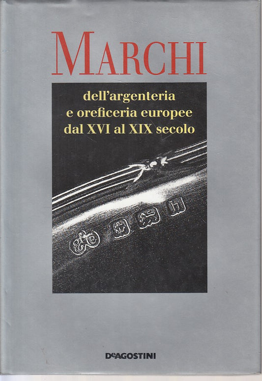 LZ- MARCHI ARGENTERIA OREFICERIA EUUROPEE -- DE AGOSTINI --- 1993 - CS - ZFS9