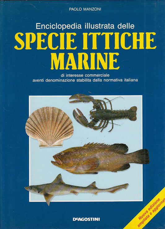 LZ- ENCICLOPEDIA SPECIE ITTICHE MARINE- MANZONI- DE AGOSTINI--- 1993- CS- YDS436