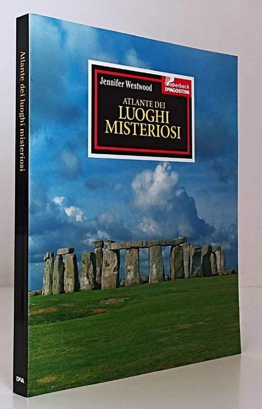 LZ- ATLANTE DEI LUOGHI MISTERIOSI - JENNIFER WESTWOOD - DeA --- 1988 - B- YFS882