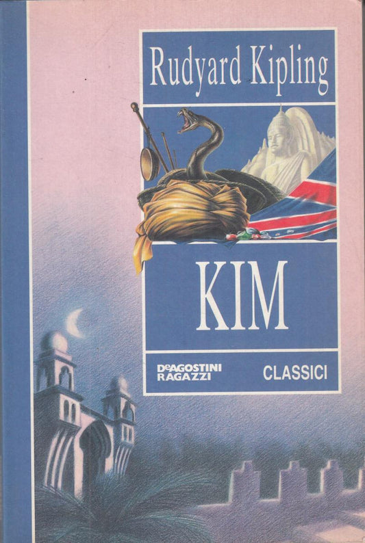 LN2- KIM - RUDYARD KIPLING - DeAGOSTINI RAGAZZI CLASSICI - B - JXS107