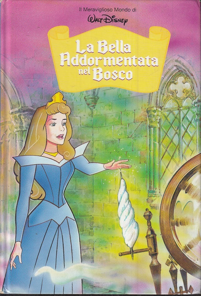 LB- IL MERAVIGLIOSO MONDO DI WALT DISNEY BELLA ADDORMENTATA BOSCO- DeAGOSTINI- C- RGZ