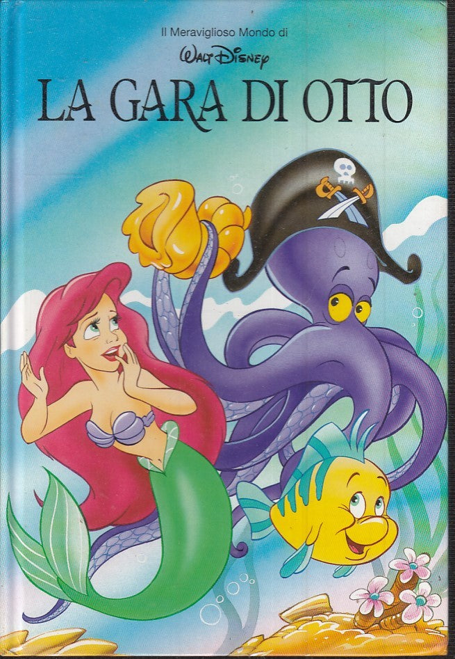 LB- IL MERAVIGLIOSO MONDO DI WALT DISNEY LA GARA DI OTTO -- DeAGOSTINI -- C- RGZ