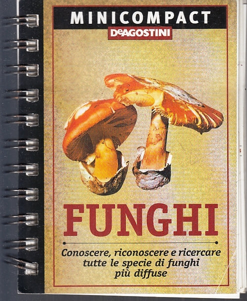 LZ- FUNGHI RICONOSCERE E RICERCARE -- DeAGOSTINI - MINICOMPACT-- 2001- B- ZFS394